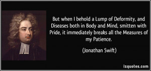 But when I behold a Lump of Deformity, and Diseases both in Body and ...