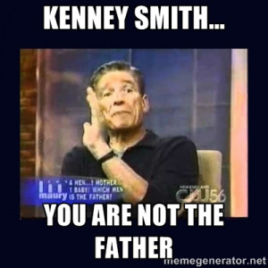 Maury Povich Father - Kenney Smith... You are not the father