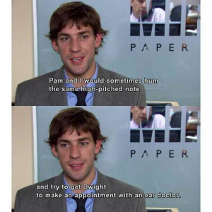 Good one Jim and Pam