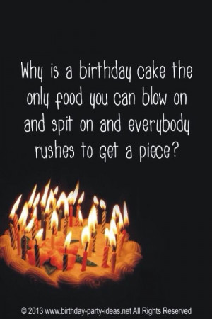 ... to think about the next time someone blows out the candles