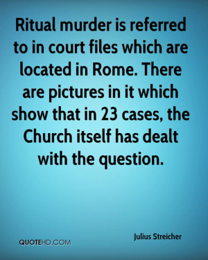 Ritual murder is referred to in court files which are located in Rome ...