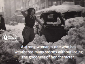SheQuotes strong women weather storms