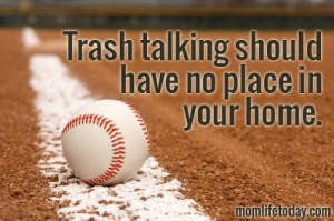 Trash talking should have no place in your home // The article is ...