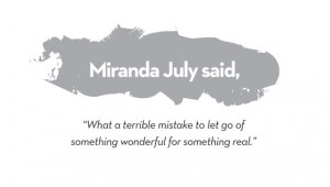 Miranda July's Quotes