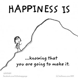 Happiness is reaching your goals ..