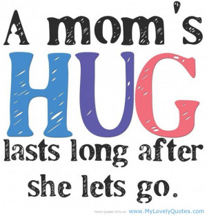 Great mother long after she lets go awesome mother quotes