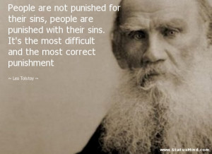 People are not punished for their sins, people are punished with their ...