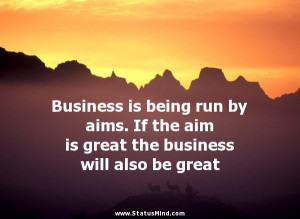 Go Back > Gallery For > Great Business Quotes