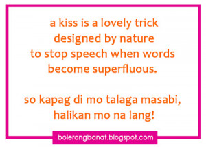 ... trick designed by nature to stop speech when words become superfluous