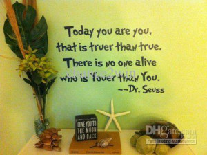 Today You Are You Dr Seuss Quote Wall Decals Nursery Baby Room Wall ...