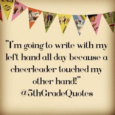 5th Grade Quotes #cheerleader More
