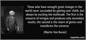 More Martin Van Buren Quotes