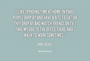 quote-Marc-Jacobs-i-like-spending-time-at-home-in-19937.png