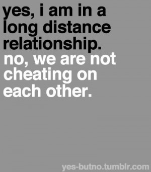cheating, long distance, relationship, yes, you are not in this alone