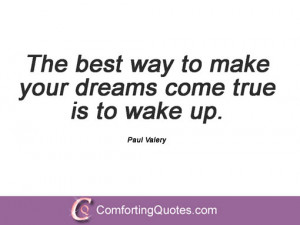 Follow Your Dreams Quotes By Famous People They Know The Way