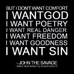 john the savage brave new world more religion quotes world quotes ...