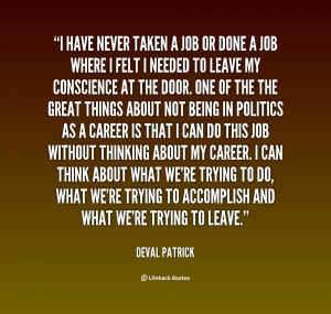 quote-Deval-Patrick-i-have-never-taken-a-job-or-137209.png