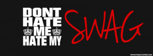 Dont Hate Me Hate My Swag Cover