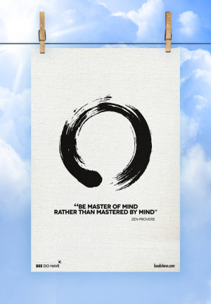 Great Zen Quotes http://www.beedohave.com/zen-quotes/