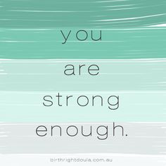 ... pregnancy # quotes # inspiration more fit quotes you are strong births