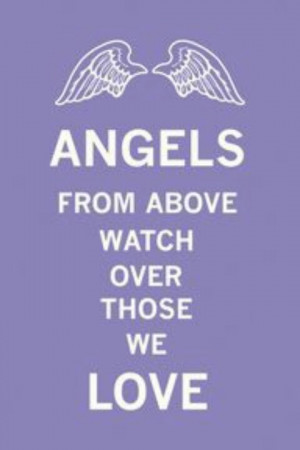 Angels watch from above! !