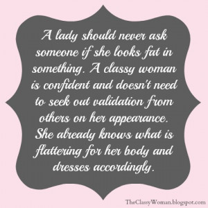Classy Woman is Confident