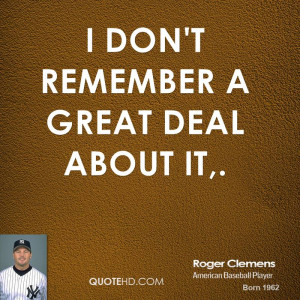 Roger Clemens Quotes Quotehd