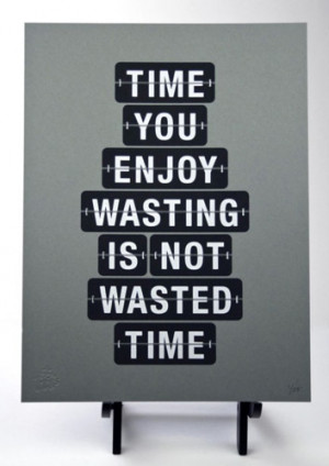 quotes about wasting time