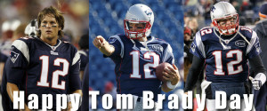 Happy Tom Brady day!!!!!