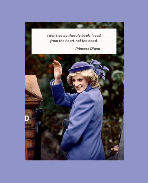 Starlet quote of the week, princess di, words to live by, words of ...