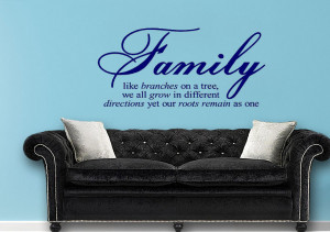 family we all grow in different directions quotes wall stickers ...