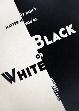 Cartaz Tipográfico Musical - Black or White, Michael Jackson