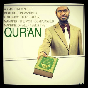 Quotes By Famous Muslim Scholars ~ Dr Zakir Naik New Quotes