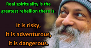 spirituality-quote-real-spirituality-is-the-greatest-rebellion-there ...