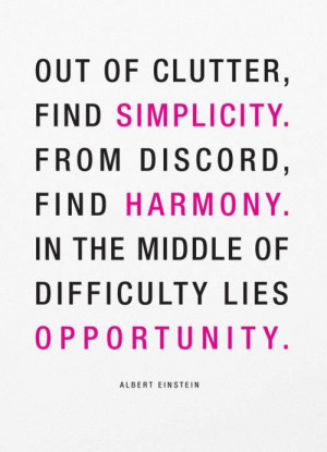 Simplicity, Harmony and Opportunity - Einstein Facebook: http://on.fb ...