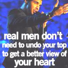 DRAKE QUOTE growing pains, heart, the real, wheelchair, a real man ...