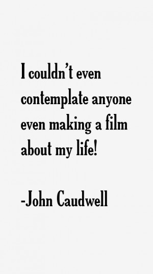 John Caudwell Quotes amp Sayings