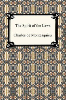 The Spirit of the Laws Paperback – January 1, 2010