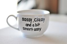Funny Quotes Hand painted mug 16 oz Great by UmphreyDesigns, $15.00