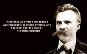Famous Quotes – Friedrich Nietzsche