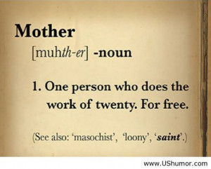 ... funny mother nice quotes: Inspiration, Mothers Day, Quotes, Funny