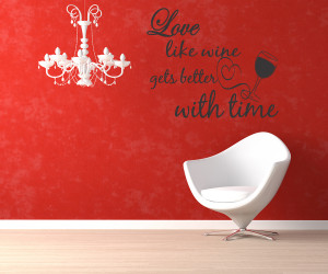 Details about Wall quotes saying Love like wine gets better with time ...