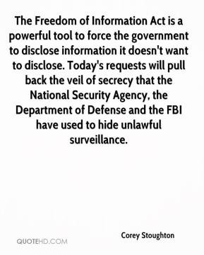 ... Agency, the Department of Defense and the FBI have used to hide