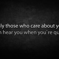 shit you hear quotes photo: only those who care about you can hear you ...