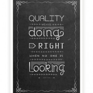 Quality means doing it right Henry Ford Motivational Quotes Posters