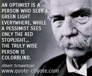 is colorblind 0 0 0 0 pessimism quotes optimism quotes wise quotes ...