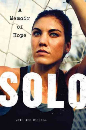 Soccer Star Hope Solo On Loving Lost Parents