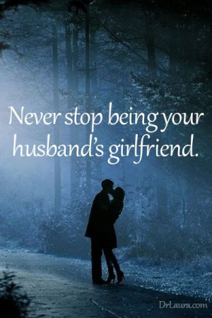 Marriage Quotes, Husband Girlfriend, Husband Quote, Dr. Quotes ...