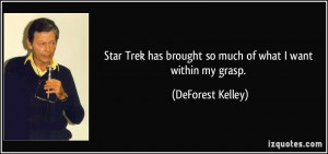 Star Trek has brought so much of what I want within my grasp ...