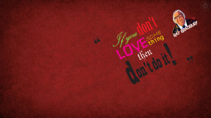 Name : 02-Ray-Bradbury-If-you-dont-love-quote-1920x1080-Animesh-Ray ...